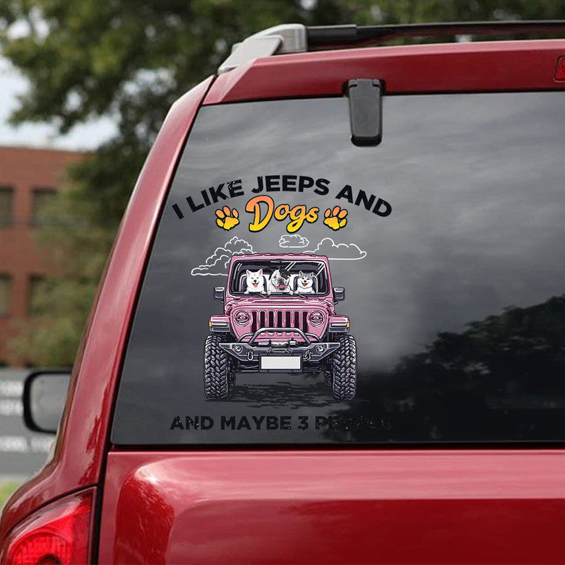 Personalized Jeep Decal I Like Jeeps and Dogs and Maybe 3 People Christmas CTM 13x13cm Custom - Printyourwear