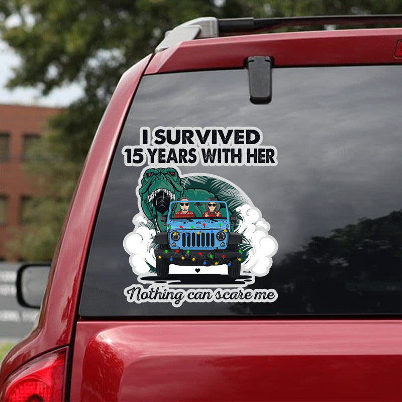 Personalized Jeep Decal I Survived Years With Him, Her Nothing Can Scare Me Couple On Jeep Christmas CTM 13x13cm Custom - Printyourwear