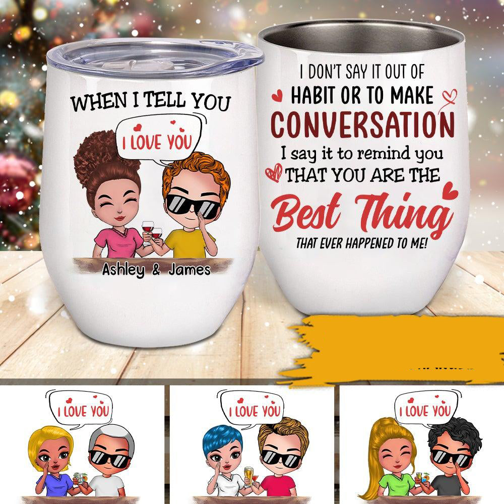 Personalized Couple Tumbler When I Tell You I Love You CTM Custom - Printyourwear