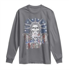 4th Of July Liberty Or Death Long Sleeve Shirt Statue Of Liberty Skull American Flag TS11 Charcoal Print Your Wear