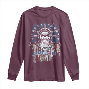 4th Of July Liberty Or Death Long Sleeve Shirt Statue Of Liberty Skull American Flag TS11 Maroon Print Your Wear