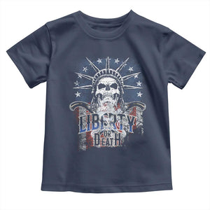 4th Of July Liberty Or Death Toddler T Shirt Statue Of Liberty Skull American Flag TS11 Navy Print Your Wear