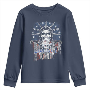 4th Of July Liberty Or Death Youth Sweatshirt Statue Of Liberty Skull American Flag TS11 Navy Print Your Wear