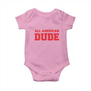 4th of July All American Dude Baby Onesie TS10 Light Pink Print Your Wear