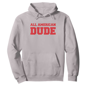 4th of July All American Dude Hoodie TS10 Ice Gray Print Your Wear