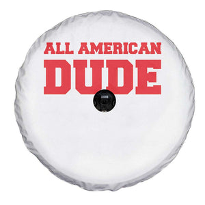4th of July All American Dude Spare Tire Cover TS10 Print Your Wear