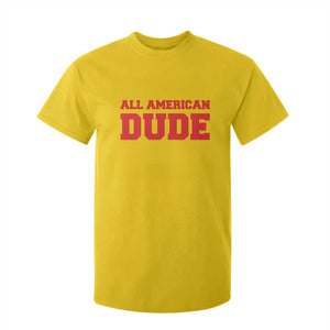 4th of July All American Dude T Shirt For Kid TS10 Daisy Print Your Wear