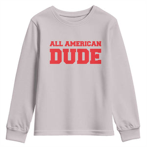 4th of July All American Dude Youth Sweatshirt TS10 Ice Gray Print Your Wear