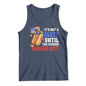 4th of July It's Not A Party Until The Wiener Comes Out Tank Top Funny Hot Dog Independence Day Patriotic Weenies TS10 Navy Print Your Wear