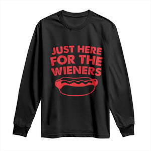 4th of July Just Here For The Wieners Long Sleeve Shirt Funny Hot Dog Independence Day Patriotic Weenies TS10 Black Print Your Wear