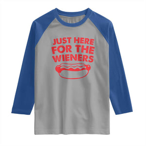 4th of July Just Here For The Wieners Raglan Shirt Funny Hot Dog Independence Day Patriotic Weenies TS10 Sport Gray Royal Print Your Wear