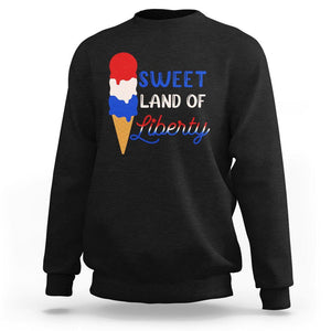 4th of July Sweatshirt Sweet Land of Liberty American Patriotic TS02 Black Print Your Wear