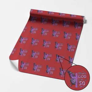 50th Birthday Gifts For Her Wrapping Paper Roll Blessed By God For 50 Years Christian Butterfly Cross TS10 Red Print Your Wear