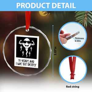 55 Years Ago I Was The Fastest Crystal Glass Ornament Funny 55th Birthday Milestone Graphic