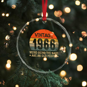 60th Birthday Crystal Glass Ornament Retro 1966 Weird Being The Same Age As Old People TS10 Print Your Wear