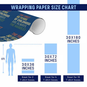 60th Birthday Wrapping Paper Roll Retro The First 60 Years Childhood Hardest TS10 Print Your Wear