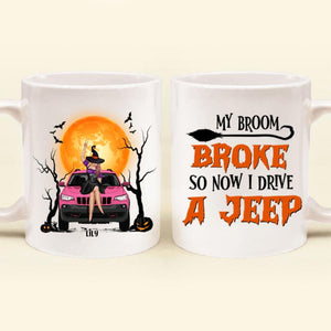Personalized JP Off Road Witch Mug Halloween Gift For Girl My Broom Broke CTM One Size 11oz size Custom - Printyourwear