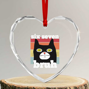 67 Bruh Meme Heart Crystal Glass Ornament Funny Six Seven Black Cat TS14 Transparent Glass 3'' Heart Print Your Wear