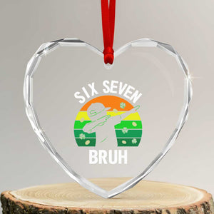 67 Bruh St Patricks Day Heart Crystal Glass Ornament Funny Six Seven Boys Kids Dabbing Meme TS14 Transparent Glass 3'' Heart Print Your Wear