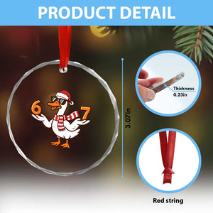 67 Christmas Silly Goose Crystal Glass Ornament 6 7 Meme Funny Six Seven Gen Alpha Slang TS10 Print Your Wear