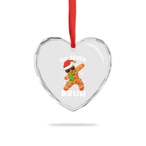 67 Christmas Six Seven Bruh Gingerbread Heart Crystal Glass Ornament Funny Six Seven Meme Boys TS10 Print Your Wear