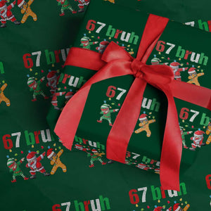 67 Christmas Wrapping Paper Roll Funny Six Seven Bruh Dabbing Santa Meme Pajamas TS10 Green Print Your Wear