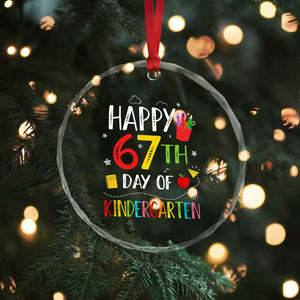 67 Days Of Kindergarten Crystal Glass Ornament Happy 67th Day Of School Teachers Student Meme TS10 Print Your Wear