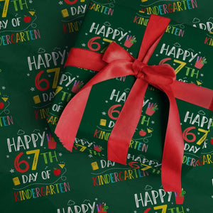 67 Days Of Kindergarten Wrapping Paper Roll Happy 67th Day Of School Teachers Student Meme TS10 Green Print Your Wear