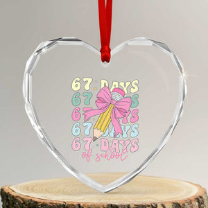 67 Days of School Coquette Bow Heart Crystal Glass Ornament Funny Six Seven Meme 67th Day Teacher Student TS10 Transparent Glass 3'' Heart Print Your Wear