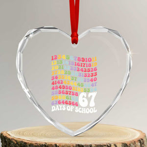 67 Days of School Heart Crystal Glass Ornament Funny Six Seven Meme Teacher Student Gen Alpha Slang TS10 Transparent Glass 3'' Heart Print Your Wear