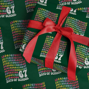 67 Days of School Wrapping Paper Roll Funny Six Seven Meme Teacher Student Gen Alpha Slang TS10 Green Print Your Wear