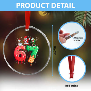 67 Six Seven Christmas Crystal Glass Ornament Funny Dabbing Santa Elf Friends 6 7 Meme Gen Alpha Slang TS10 Print Your Wear