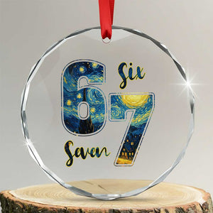 67 Six Seven Meme Crystal Glass Ornament Starry Night Van Gogh TS14 Transparent Glass 3'' Circle Print Your Wear