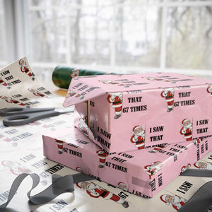 67 Six Seven Santa Christmas Meme Wrapping Paper Roll I Saw That TS14 Light Pink Print Your Wear