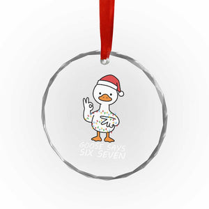 67 Six Seven Silly Goose Christmas Meme Crystal Glass Ornament TS14 Print Your Wear