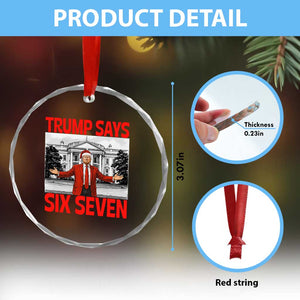 67 Six Seven Trump Christmas Crystal Glass Ornament TS14 Print Your Wear