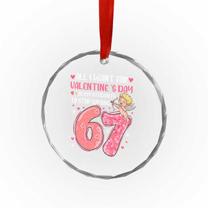 67 Valetines Meme Crystal Glass Ornament Funny Teacher Sayings Six Seven TS14 Print Your Wear