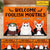 Personalized Halloween Doormat Welcome Foolish Mortals Cats Halloween CTM Custom - Printyourwear