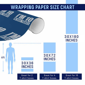 70th Birthday Funny I Am 10 In Dog Years Wrapping Paper Roll 70 Years Old Gifts TS11 Print Your Wear