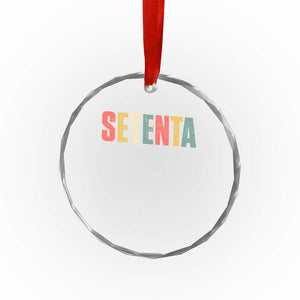 70th Birthday Setenta Crystal Glass Ornament Spanish Mexican 70 Years Old Bday TS11 Print Your Wear
