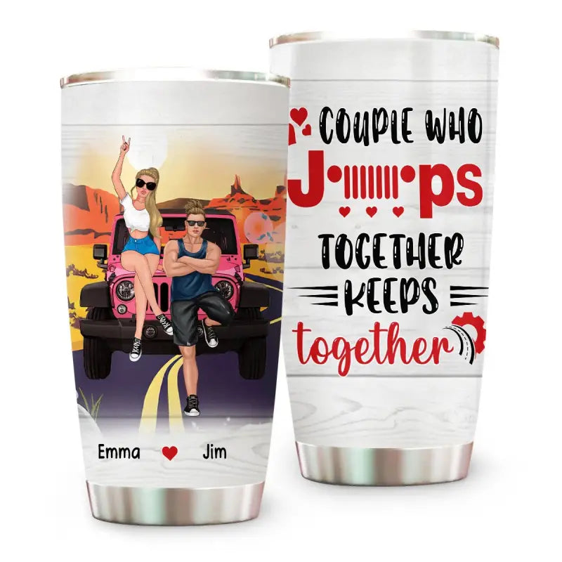 Personalized Jeep The Couple Who Jeeps Together Keeps Together Tumbler CTM Custom - Printyourwear