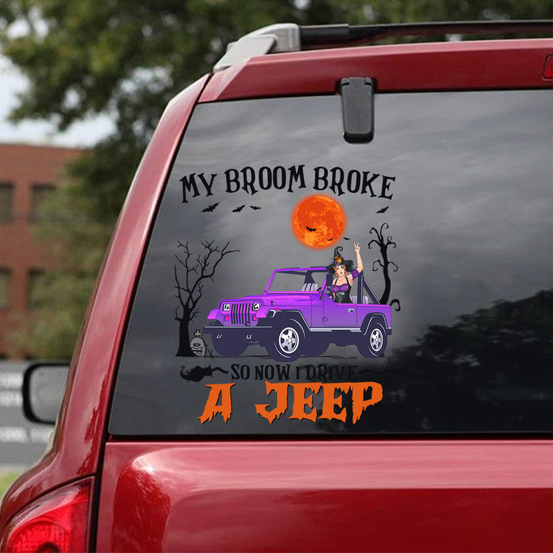 Personalized My Broom Broke So Now I Drive A Jeep Decal Witch Wizard Version 1 CTM 13x13cm Custom - Printyourwear
