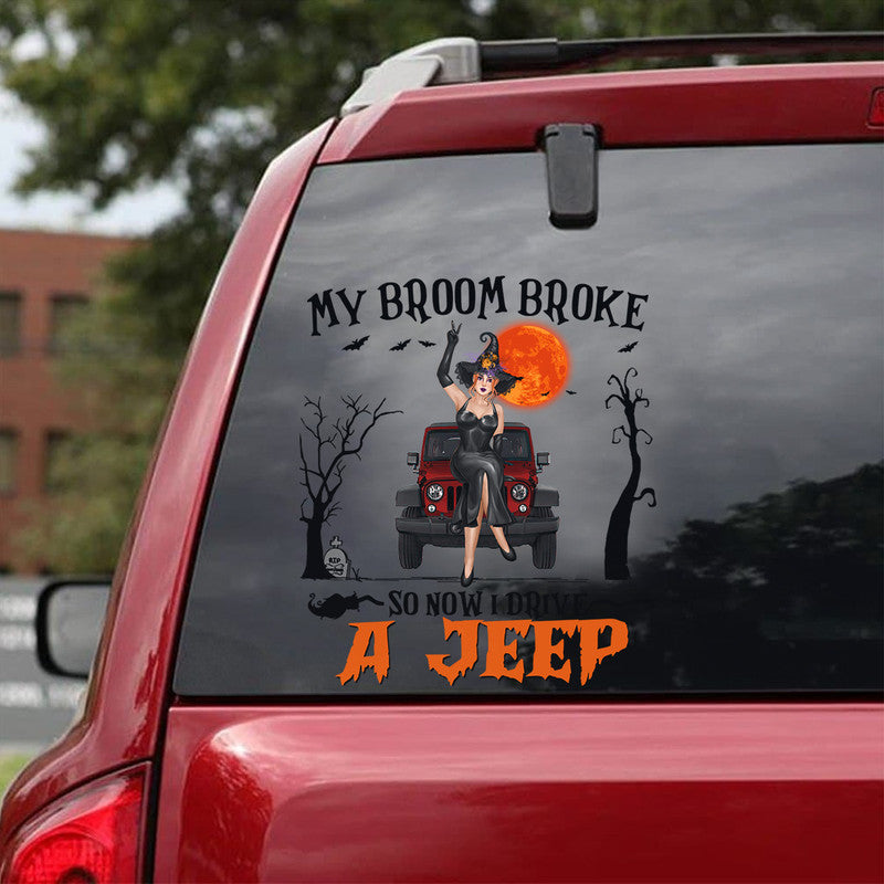 Personalized My Broom Broke So Now I Drive A Jeep Decal Witch Wizard Version 2 CTM 13x13cm Custom - Printyourwear