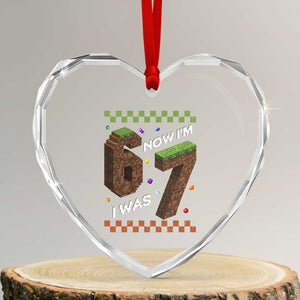 7th Birthday I Was 6 Now Im 7 Heart Crystal Glass Ornament Unlocked 67 Boys Kids Youth