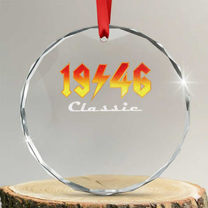 80th Birthday Crystal Glass Ornament Classic Born 1946 Turning 80 Year Old TS10 Transparent Glass 3'' Circle Print Your Wear