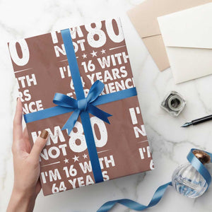 80th Birthday Wrapping Paper Roll Funny Saying Retro Vintage 80 Year Old Gift TS10 Mocha Print Your Wear