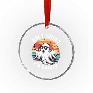 80th Birthday Halloween Ghost Crystal Glass Ornament Holy Sheet I'm Eighty