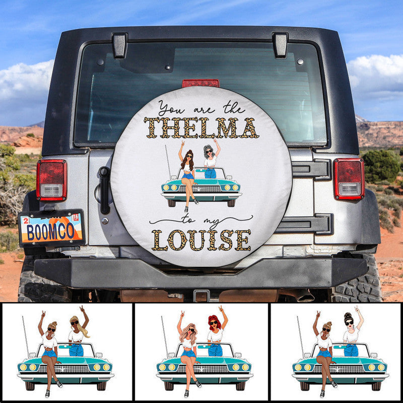 Custom Jeep Tire Cover With Camera Hole, You Are The Thelma To My Louise Spare Tire Cover Leopard Font CTM Custom - Printyourwear