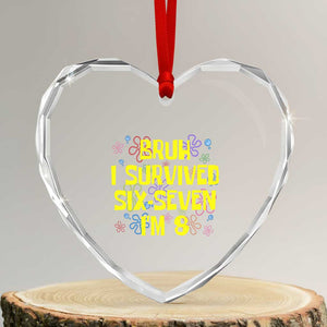 8th Birthday Heart Crystal Glass Ornament Im 8 Year Old Bruh I Survived 67 Colorful Bubble Flower TS10 Transparent Glass 3'' Heart Print Your Wear