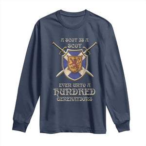 A Scot Is A Scot Even Unto A Hundred Generation Long Sleeve Shirt Scottish Pride TS11 Navy Print Your Wear